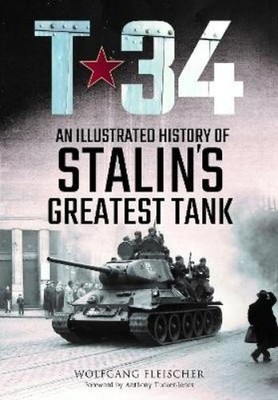 Wolfgang Fleischer T-34 (Hardback) (UK IMPORT)