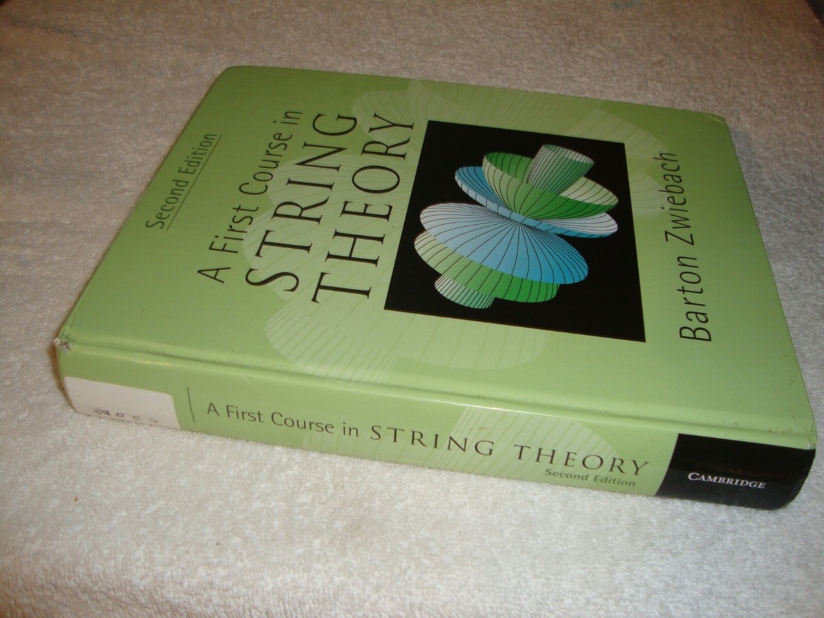 First Course in String Theory by Barton Zwiebach hc 9780521880329