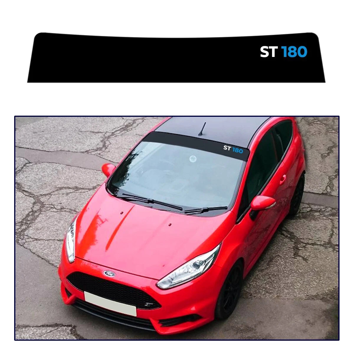 Ford Fiesta ST180 Sunstrip with Logo for mk7 7.5 PRE-CUT - Trimming | eBay