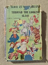 Alice in Wonderland and Through the Looking Glass by Lewis Carroll - Hardcover
