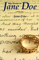 Jane Doe | My Name Is Jane Doe | Taschenbuch | Englisch (2006) | Book One