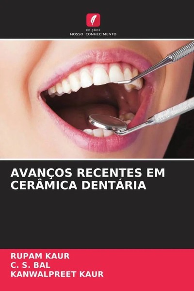 Rupam Kaur (U. A.) | AvanÇOs Recentes EM CerÂMica DentÁRia | Taschenbuch (2022)-image
