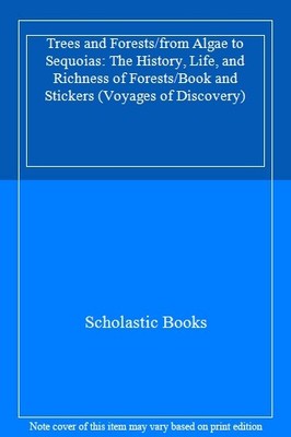 Trees and Forests/from Algae to Sequoias: The History, Life, and