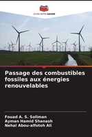 Fouad A. S. Soliman (U. A.) | Passage Des Combustibles Fossiles Aux éNergies...