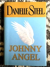 JOHNNY ANGEL Danielle Steel HARDCOVER BOOK 2003 San Dimas RANDOM HOUSE Fiction