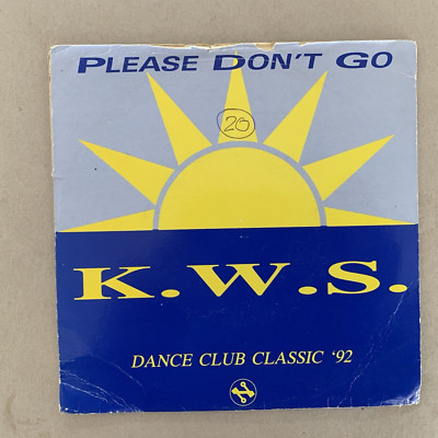 K.W.S. - Please Don't Go - Org UK 45 in P/S - 1992