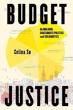 Budget Justice, Celina Su,  Hardback