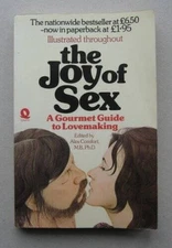 JOY OF SEX: GOURMET GUIDE TO LOVEMAKING - Paperback By Alex comfort - GOOD