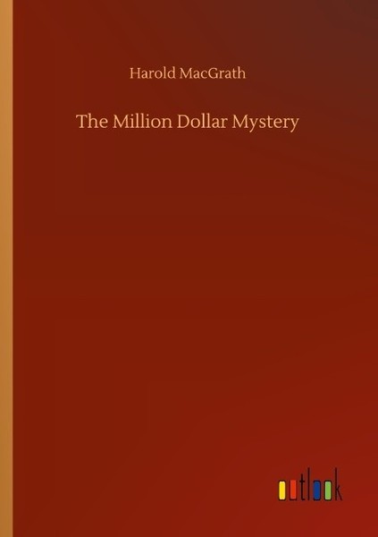 The Million Dollar Mystery Harold Macgrath-image