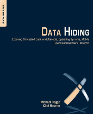Data Hiding: Exposing Concealed Data in Multimedia, Ope - Paperback NEW Michael