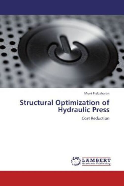 Thumbnail - Muni Prabaharan | Structural Optimization Of Hydraulic Press |