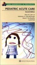 The Pediatric Acute Care Paperback Cyndi Reid