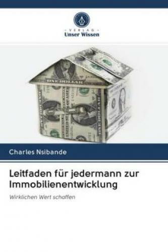 Thumbnail - Leitfaden Für Jedermann Zur Immobilienentwicklung Wirklichen Wert