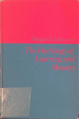 The Psychology of Learning and Memory Hintzman, Douglas L.: