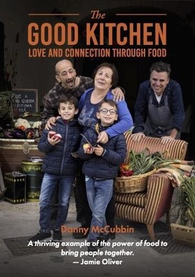 Danny McCubbin The Good Kitchen (Gebundene Ausgabe)