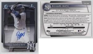 2025 Bowman Chrome Prospect Auto Richard Matic #CPA-RM Auto