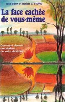 La face cachée de vous-même : comment devenir co-cr... | Buch | Zustand sehr gut
