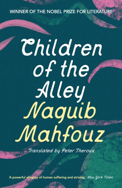 Children of the Alley by Naguib Mahfouz (Paperback Book)