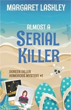 Almost a Serial Killer (Paperback or Softback)