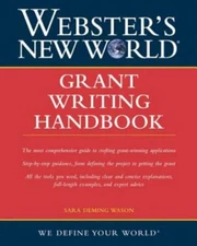 Webster's New World Grant Writing Handbook Wason, Sara Deming paperback Used -