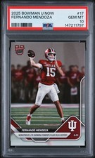 PSA 10 2025 Bowman U Now #17 Fernando Mendoza Indiana GEM MINT IU QB