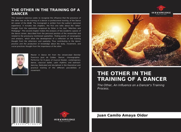 Juan Camilo Amaya Oidor | The Other In The Training Of A Dancer | Taschenbuch-image