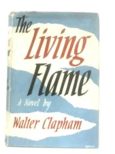 The Living Flame (Walter Clapham - 1961) (ID:96821)