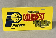 NBA Indiana Pacers The Loudest 6th Man Plastic Basketball License Plate