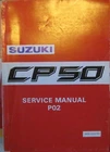 * SUZUKI CP50 CP 50 Nov. 1985  Service Manual Workshop Manual *