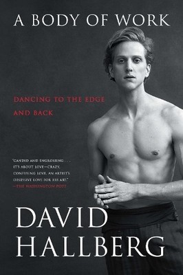 A Body of Work: Dancing to the Edge..., Hallberg, David