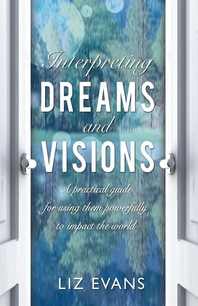 Liz Evans | Interpreting Dreams And Visions | Taschenbuch | Englisch (2018)-image