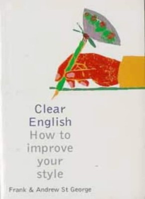 Clear English (Bloomsbury reference),Andrew St.George, Frank St.