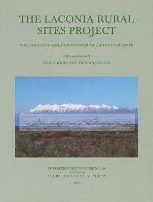 The Laconia Rural Sites Project by William Cavanagh (English) Hardcover Book