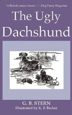 The Ugly Dachshund - Paperback By Stern, G. B. - GOOD