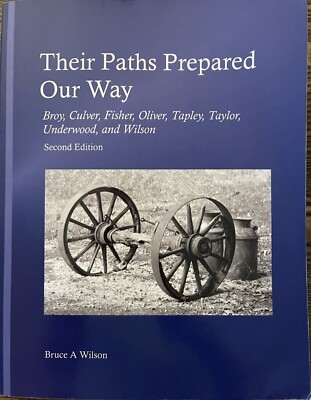 Their Paths Prepared Our Way - 2nd edition : Very Good
