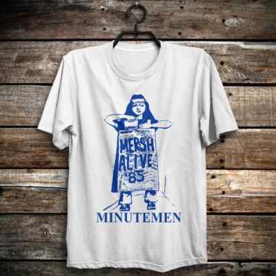Mersh Alive '85 Tour Minutemen T-shirt Unisex All sizes S to 345Xl BT1164