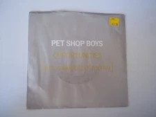 PET SHOP BOYS - Opportunities (Let's Make Lots Of Money) - 45 RPM 7" Record 1985