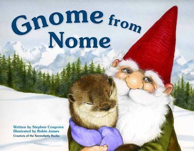 Gnome from Nome by Stephen Cosgrove (2012, Trade Paperback) for sale online | eBay