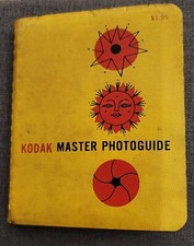 Vintage Kodak Master Photoguide For Still Picturetaking -First 1963 Edition