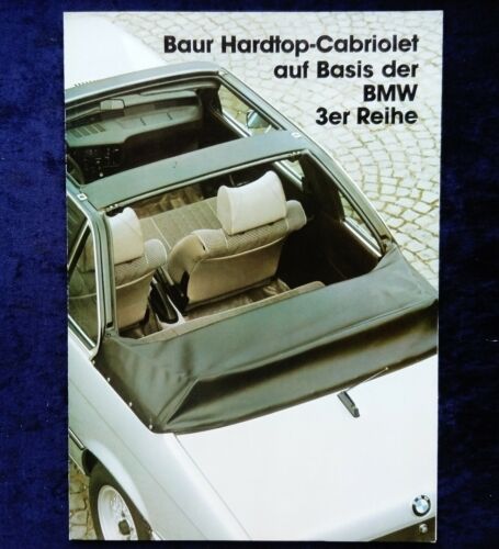 BMW Série 3, E21 Baur Topcabriolet TC1, Hardtop Cabriolet, Prospectus de 1981 - Photo 1/2