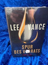 Spur des Verrats : Thriller. Lee Vance. Aus dem Amerikan. von Kristian Lutze Van