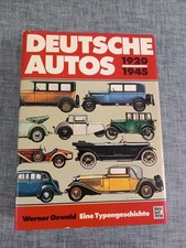 Werner Oswald - Deutsche Autos 1920-1945 - Eine Typengeschichte