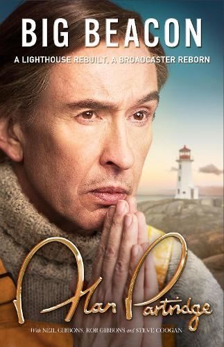 Alan Partridge: Big Beacon Partridge, Alan Hardcover New
