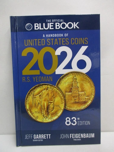 2026 Blue Book Handbook of United States Coins 83rd Ed. Hardcover R.S. Yeoman