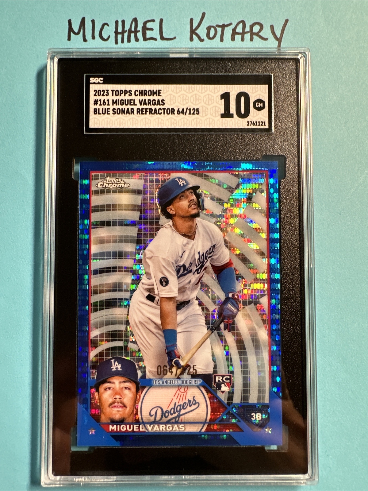 MIGUEL VARGAS 2023 TOPPS CHROME /125 Blue Sonar SGC 10 Dodgers Rookie #161