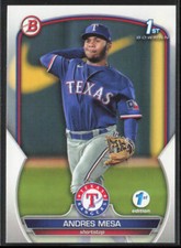 2023 Bowman 1st Edition Andres Mesa BPPF-44 1st | Texas Rangers