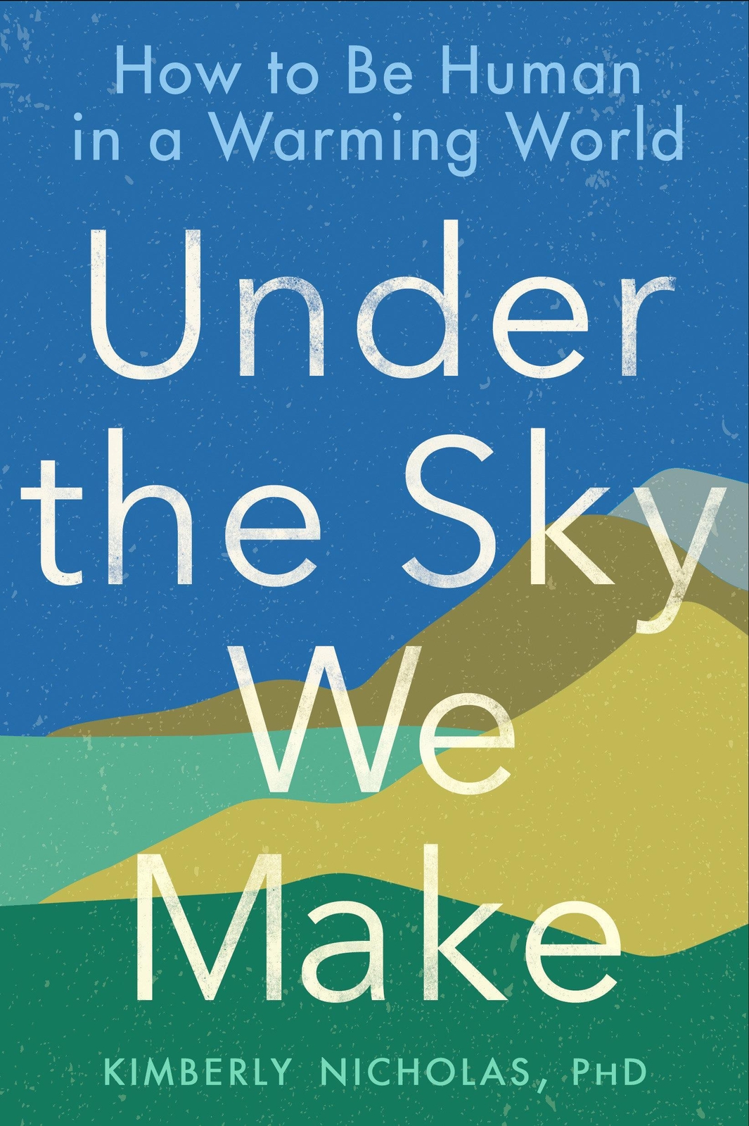 Thumbnail - Under The Sky We Make Kimberly Nicholas 9780593328170