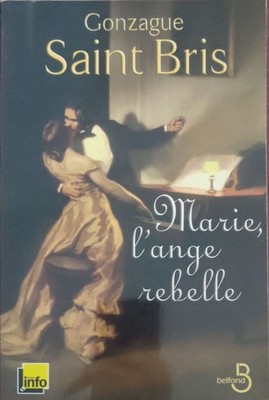 Maria der rebellische Engel | Saint Bris Gonzague | Sehr guter Zustand