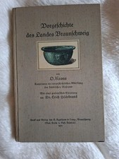 Vorgeschichte des Landes Braunschweig. Krone,...