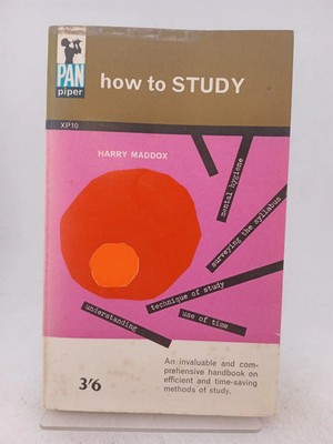 How to Study by Harry Maddox